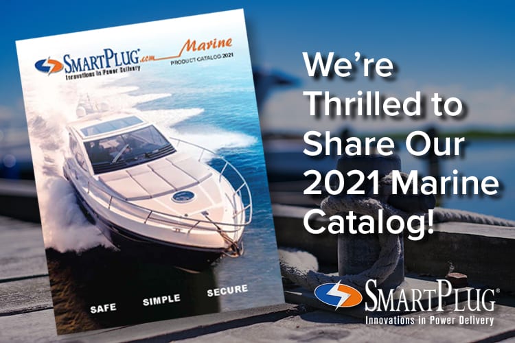 2021 SmartPlug Marine Catalog Includes Dockside Products