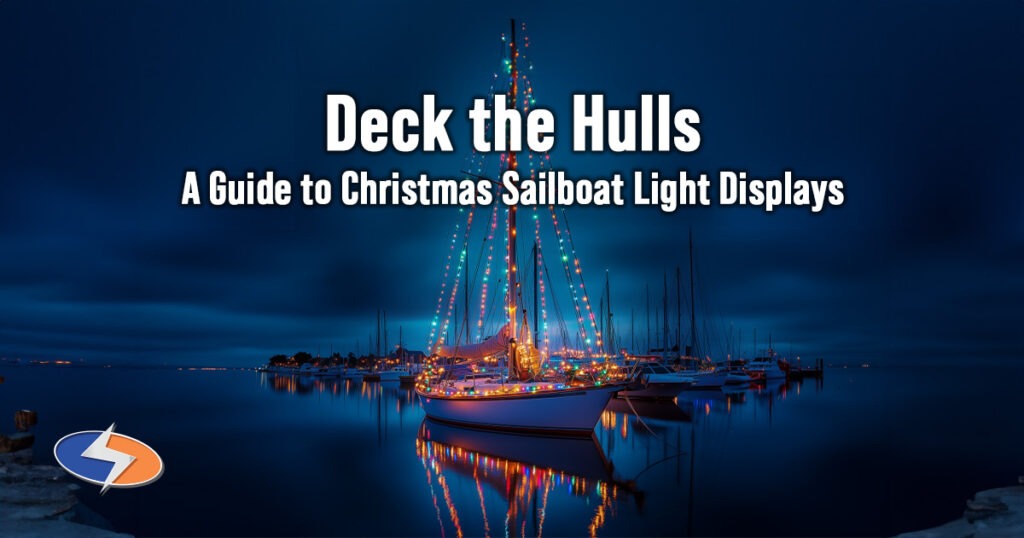 Deck the Hulls: A Guide to Christmas Sailboat Light Displays