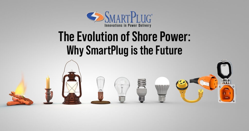 The Evolution of Shore Power: Why SmartPlug is the Future