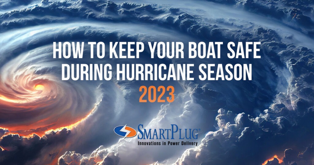 How to Keep Your Boat Safe During a Hurricane in 2023