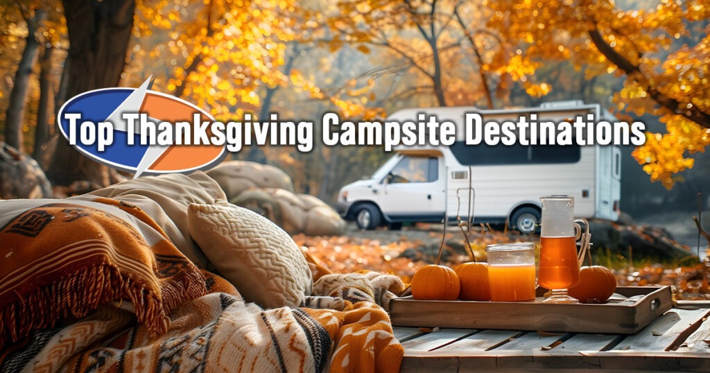 Top Thanksgiving Camping Destinations