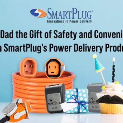 Give Dad the Gift of Safety and Convenience with SmartPlug’s Power Delivery Products